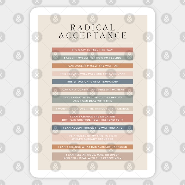 Radical Acceptance - DBT Sticker by BeKindToYourMind